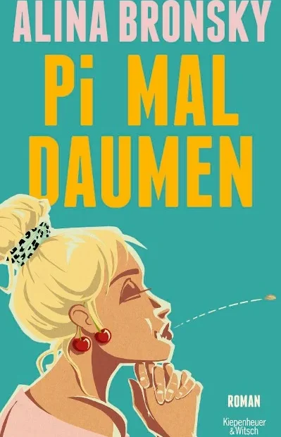 Alina Bronski - Pi mal Daumen